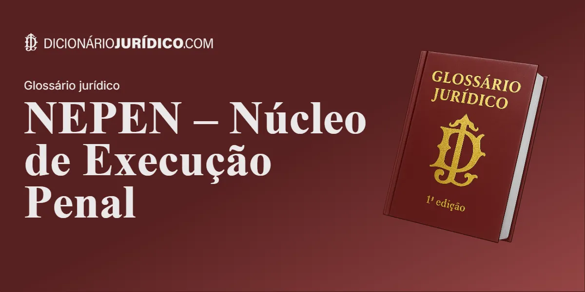 Compartilhe este tutorial: NEPEN – Núcleo de Execução Penal