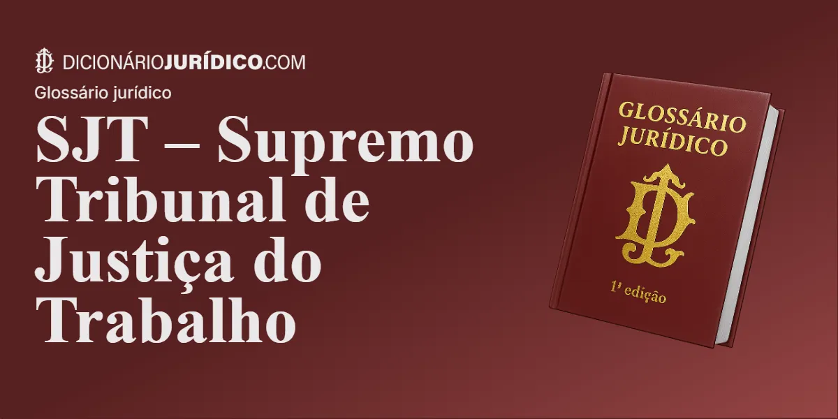 Compartilhe este tutorial: SJT – Supremo Tribunal de Justiça do Trabalho