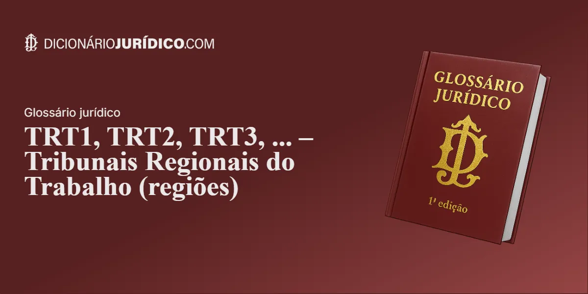 Compartilhe este tutorial: TRT1, TRT2, TRT3 – Tribunais Regionais do Trabalho (regiões)